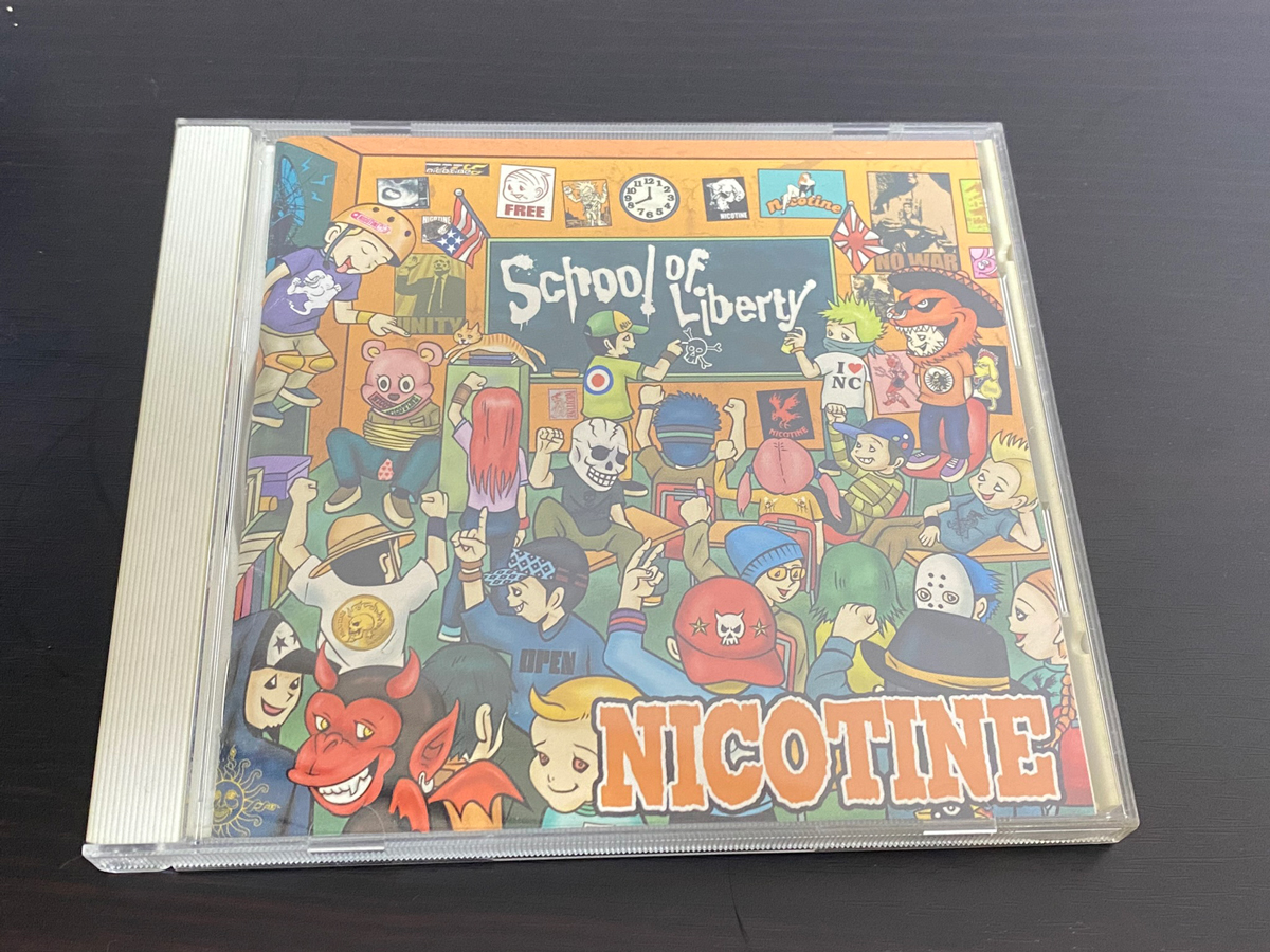 NICOTINE「SCHOOL OF LIBERTY」のジャケット