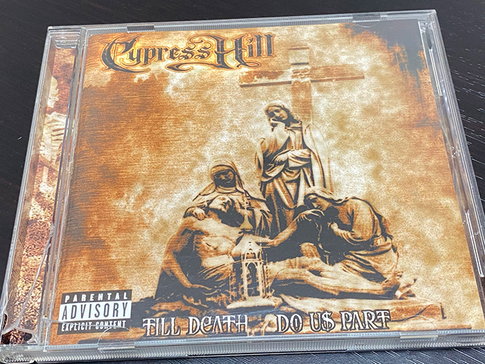Cypress Hill「Till Death Do Us Part」のジャケット