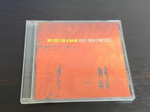 NO USE FOR A NAME「Keep Them Confused」のジャケット