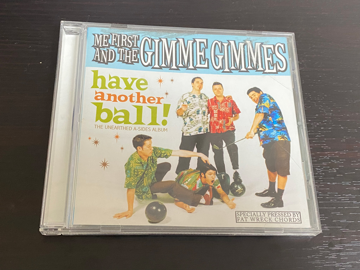 Me First and the Gimme Gimmes「Have Another Ball」のジャケット